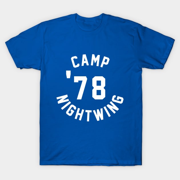 Camp Nightwing - 1978 Jersey Design T-Shirt by AlteredWalters